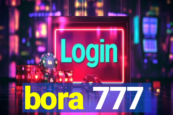 bora 777